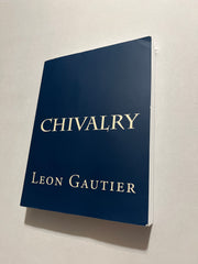 CHIVALRY by Leon Gautier